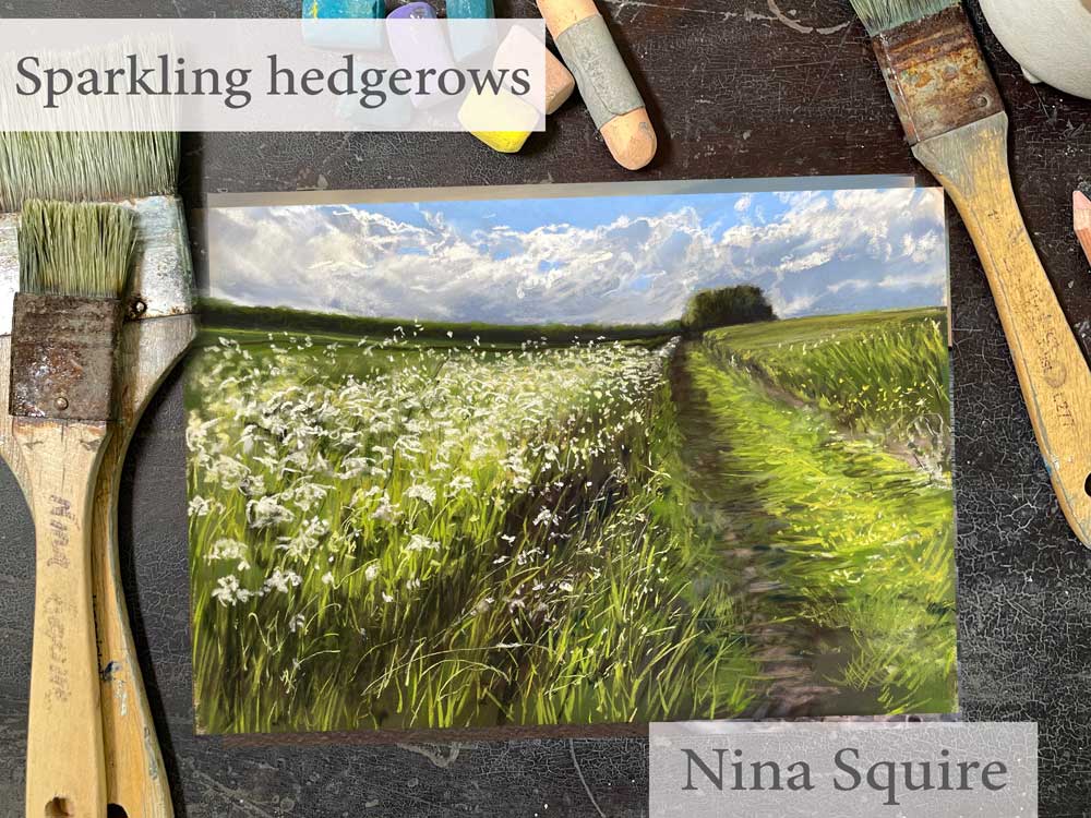Hedgerow Soft Pastel Workshop using Unison Colour Soft Pastels with Nina Squire